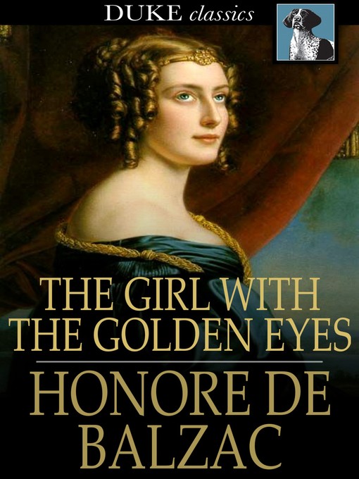 Title details for The Girl with the Golden Eyes by Honore de Balzac - Available